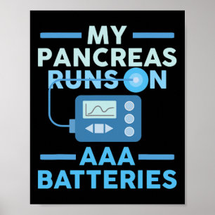 Poster Mes Pancréas Fonctionne Sur Les Batteries AAA Type