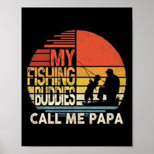 Poster Mes potes de pêche m'appellent Papa Shirt Fête des