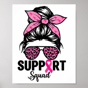 Poster Messy Bun Gles Rose Support Squad Cancer du Sein A