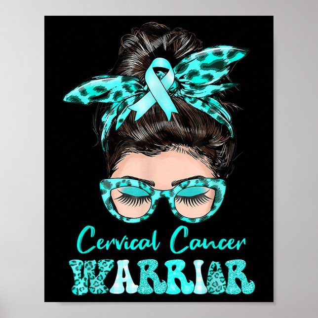 Poster Messy Bun Turquoise Ruban Cervical Cancer Guerrier (Devant)