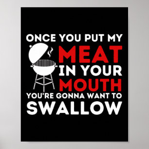 Poster Mettez Ma Viande Dans Votre Bouche Funny Bbq Smoke
