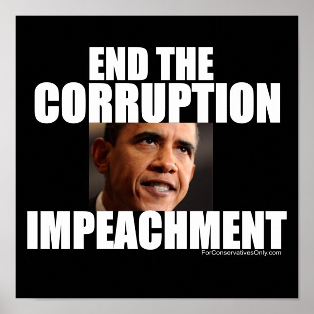 Poster Mettre fin à la corruption - Entraver Obama (Devant)