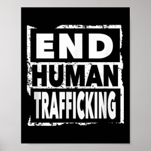 Poster Mettre fin à la traite des êtres humains Sauver le