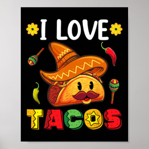Poster Mexicaine Cinco De Mayo Chemise I Love Tacos