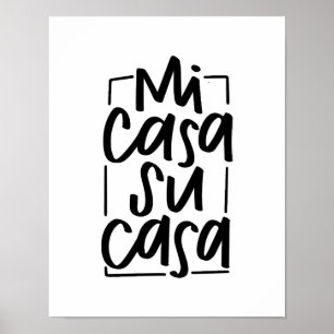 Poster Mi Casa Su Casa