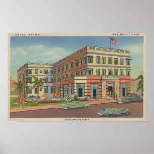 Poster Miami, Floride - Vue extérieure de l'hôtel Astor