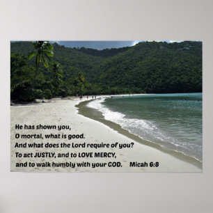 Poster Micah 6:8 Il vous a montré, ô mortel, ....