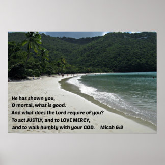 Poster Micah 6:8 Il vous a montré, ô mortel, ....