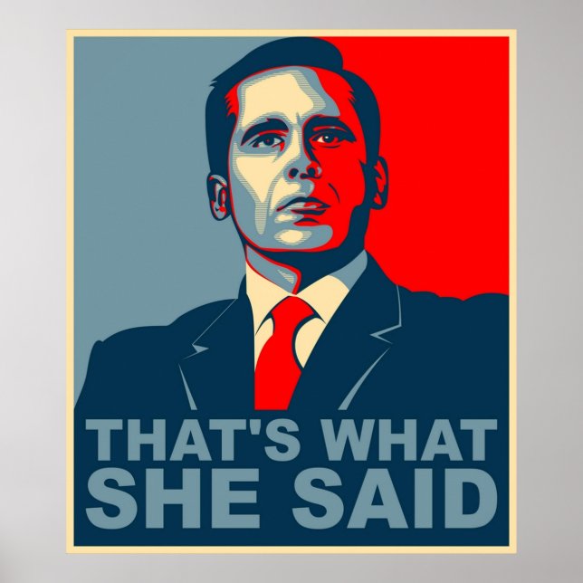 Poster Michael Scott C'Est Ce Qu'Elle A Dit (Devant)