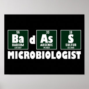 Poster Microbiologiste drôle de Badass