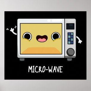 Poster Microwave Funny Pun Dark BG