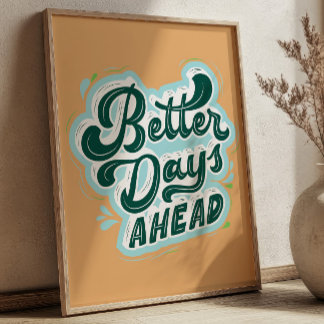 Poster Mieux vaut demain Citation positive Rétro s'est se