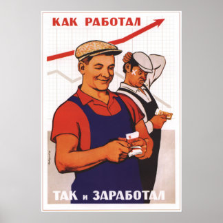 Poster Mieux vous avez travaillé plus vous serez payé