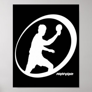 Poster Mighty Spin Ping Pong Tee Table Tennis Confy