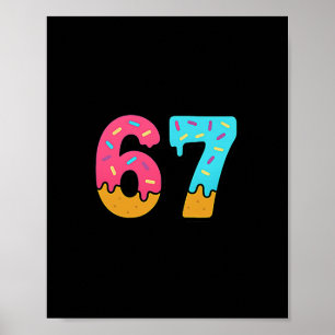 Poster Mignon 67 Six Seven Glace au Chocolat Dégoulinant 
