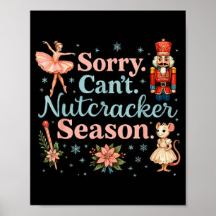 Poster Mignon Désolé ne peut pas Costume de saison de Cas