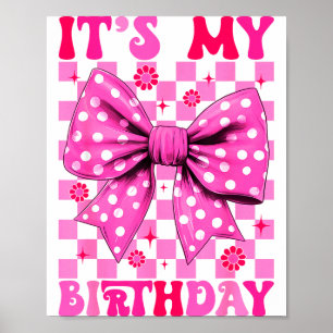 Poster Mignon Groovy C'est Mon Anniversaire Coquette Nœud
