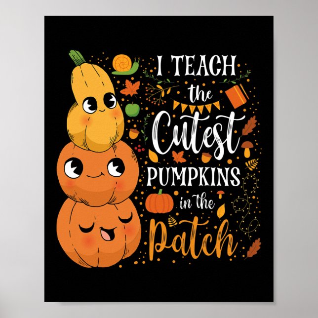 Poster Mignonne Automne Enseigner Citrouille Cutest Dans  (Devant)