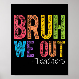Poster Mignonne fin de l'année scolaire Professeur été Br