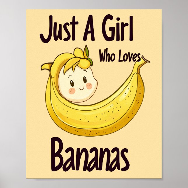 Poster Mignonne Juste Une Fille Qui Aime Les Bananes Amat (Devant)