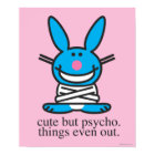 Mignonne mais psycho