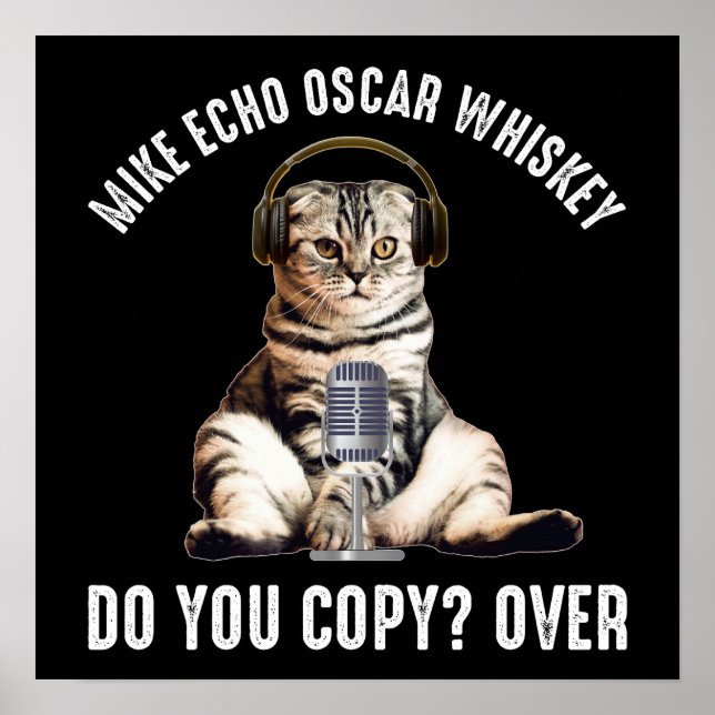 Poster Mike Echo Oscar Whiskey Ham Radio Cat (Devant)