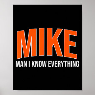 Poster Mike Man je sais tout - Mike Nom Citations Cool
