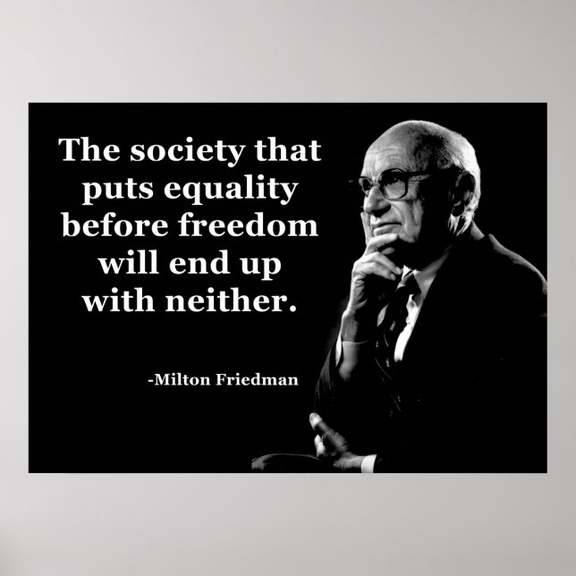 Poster Milton Friedman Equality Freedom Citation (Devant)