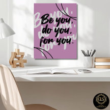 Minimalist “Be You Do You For You” Quote Berry