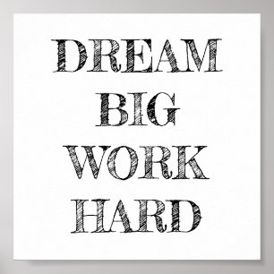 Poster minimaliste de Dream Big Work