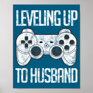 Poster Mise à niveau du mari marié gamer œuvre d'art