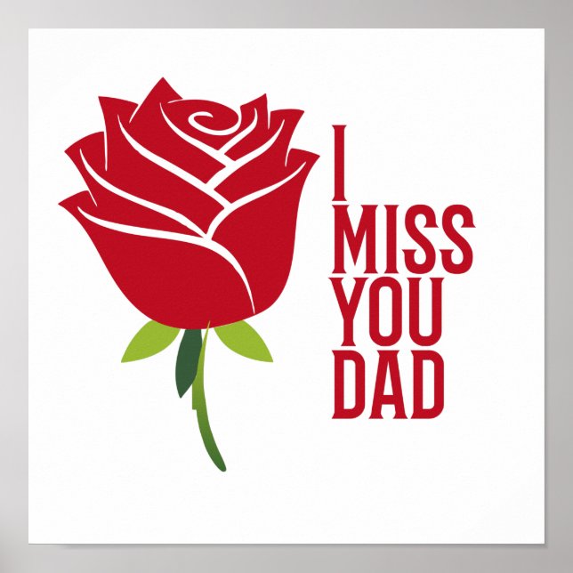 Poster Miss You Daddy I Love You Papa With Red Rose (Devant)