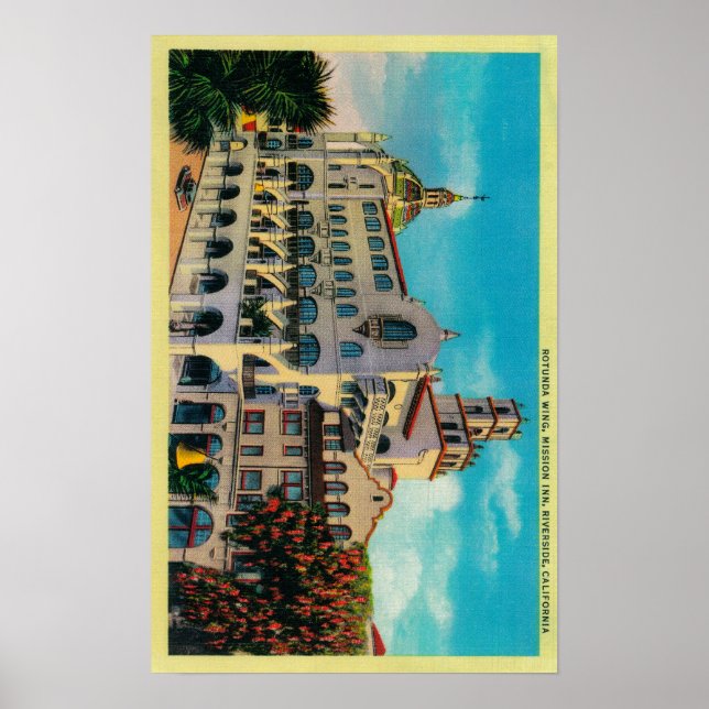 Poster Mission Inn, Rotunda WingRiverside, CA (Devant)