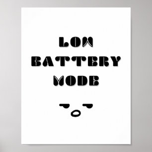Poster Mode Batterie basse Conception de devis ennuyeux