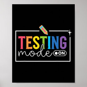 Poster Mode de test drôle activé Jour de test Motivation