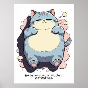 Poster Mode Minimum Activé – Humeur Relatable