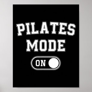 Poster Mode Pilates Activé Cadeau Drôle pour Professeur Y