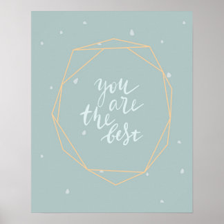 Poster Modern scandi cute blue you are the best  nursery