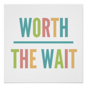 Poster Modern Worth the Wait - Adoption, Nouveau bébé