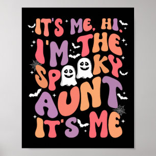 Poster Moi Bonjour Je Suis La Tante Éffrayante Sa Me Retr