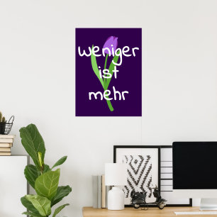 Poster Moins C'est Mieux (Less Is More)