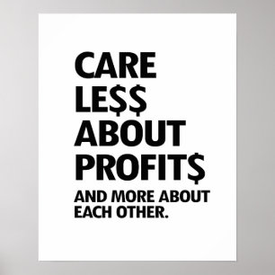 POSTER MOINS DE SOINS EN PROFITS