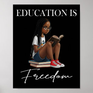 Poster Mois de l'histoire des Noirs Éducation Est Liberté