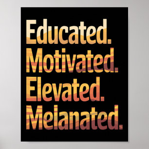 Poster Mois de l'Histoire Noire instruit Motivé Élevé Moi