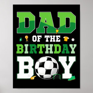 Poster Mom And Dad Of The Birthday Boy Soccer Birthday Fa