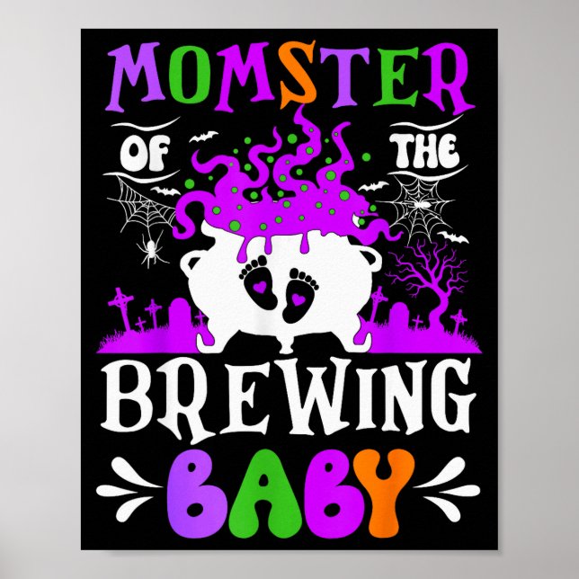 Poster Momster Of The Brewing Baby Mom To Be Halloween  (Devant)