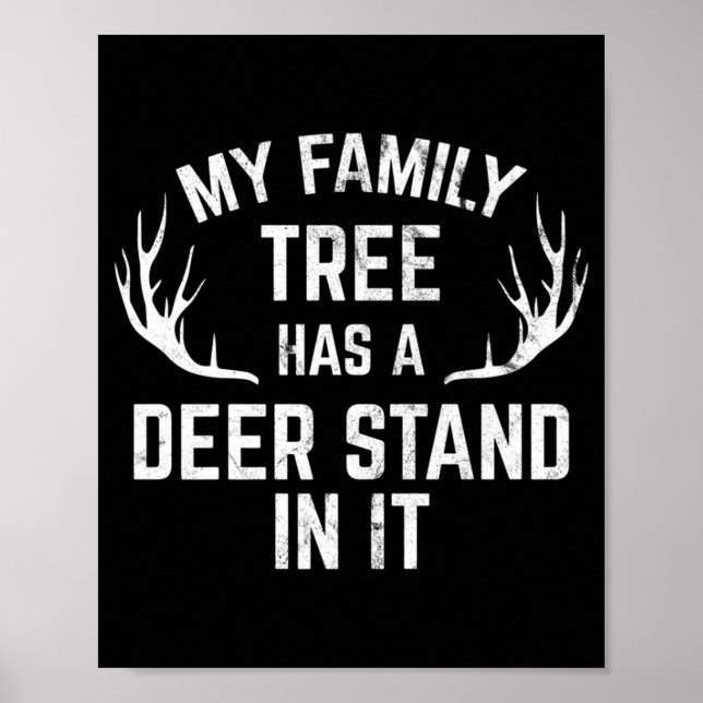 Poster Mon Arbre Familial A Un Deer Stand Dans La Chasse (Devant)