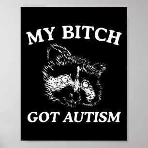 Poster Mon Autism Racoon mème Trash Panda femmes Mens