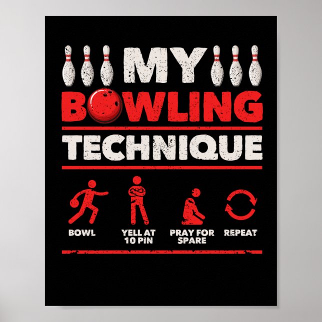 Poster Mon Bowl Technique De Bowling hurle À 10 Pin Priez (Devant)