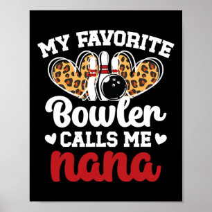 Poster Mon Bowler Favori M'Appelle Nana Bowling Nana D'Un